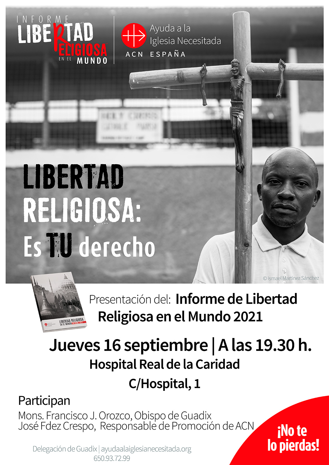 Ayuda Iglesia Necesitada informe libertad cartel