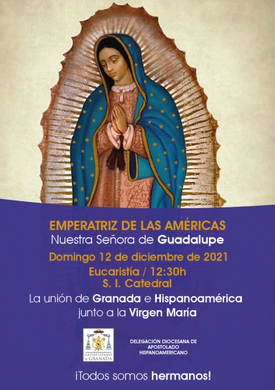 Celebración de la Festividad de Nuestra Señora de Guadalupe el 12 de diciembre en la Catedral de Granada