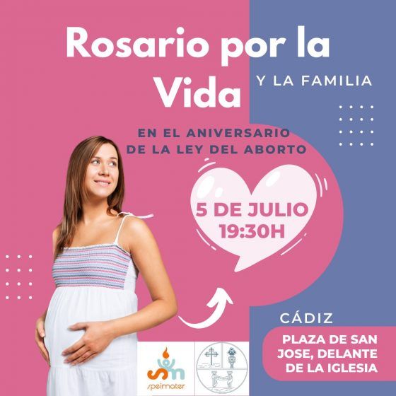 Spei Mater Cádiz convoca un Rosario por la Vida en el aniversario de la Ley del Aborto