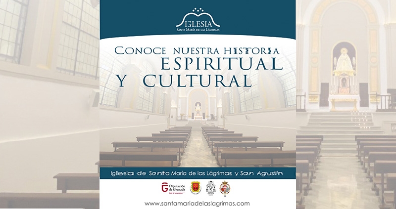 Jornadas gratuitas “Conoce nuestra historia espiritual y cultural” en la iglesia de Santa María de las Lágrimas y San Agustín, de Guadix