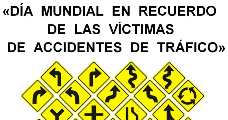 Domingo 20 de noviembre: Día Mundial en Recuerdo de las Víctimas de Accidentes de Tráfico