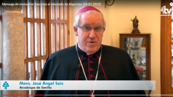 Mensaje del arzobispo de Sevilla tras los atentados en Algeciras