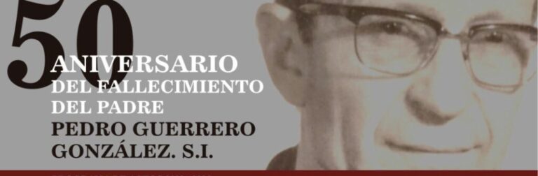 Conocemos al jesuita Pedro González Guerrero con motivo del 50 aniversario de su fallecimiento