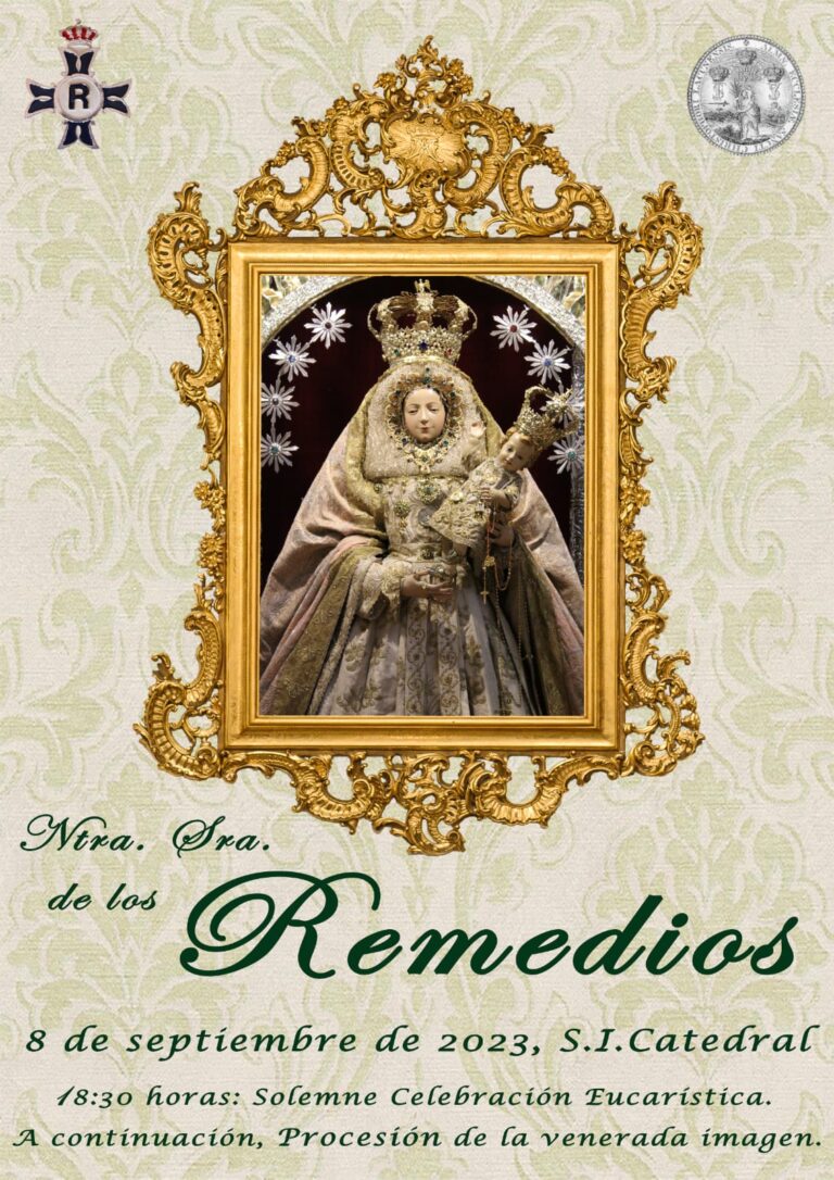 8 de septiembre, Natividad de María y Festividad de Nuestra Señora de los Remedios