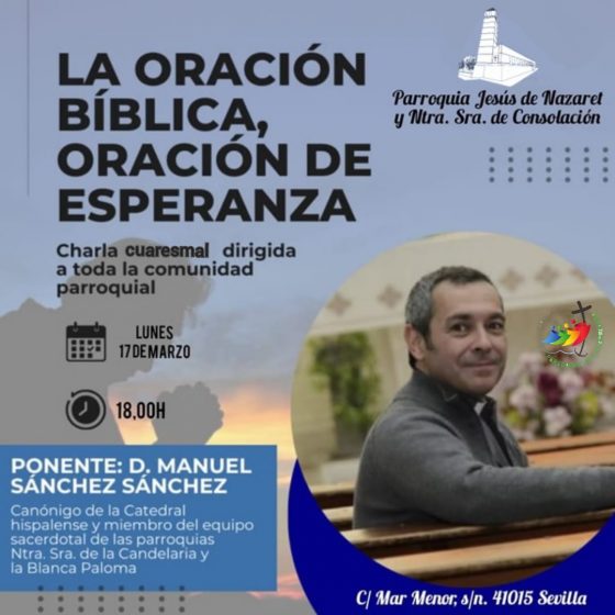 Charla de Cuaresma-Parroquia Jesús de Nazaret y Ntra Sra de Consolación