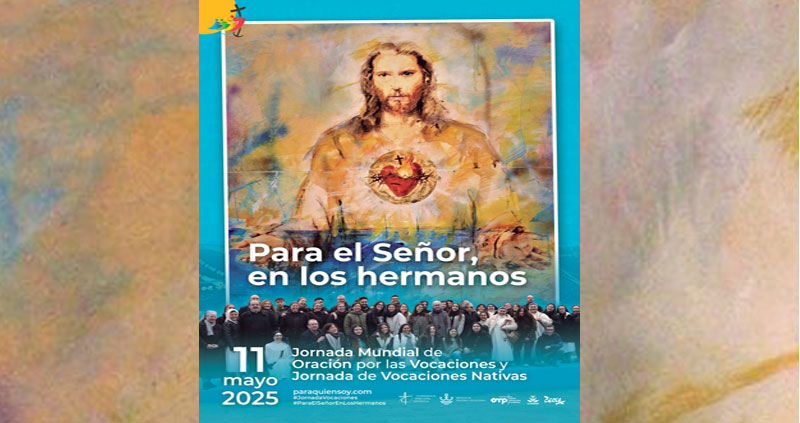 Jornada Mundial de Oración por las Vocaciones y Jornada de Vocaciones Nativas, dos celebraciones para el 11 de mayo