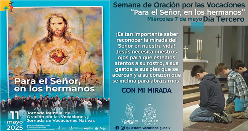 Semana de Oración por las Vocaciones. Día 3º: con mi mirada