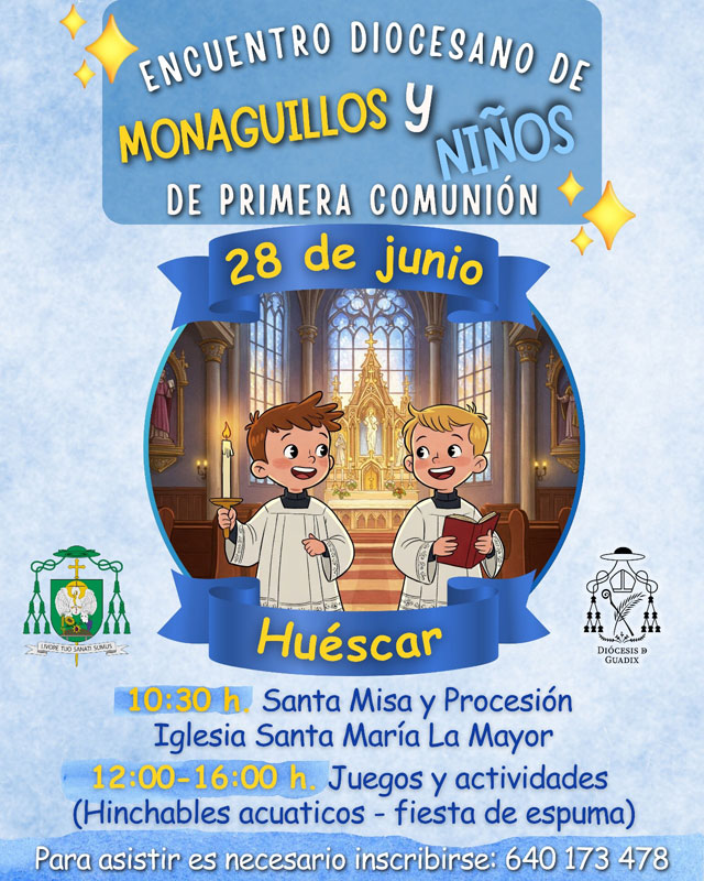 Encuentro de Monaguillos 28 6 25 Huéscar cartel
