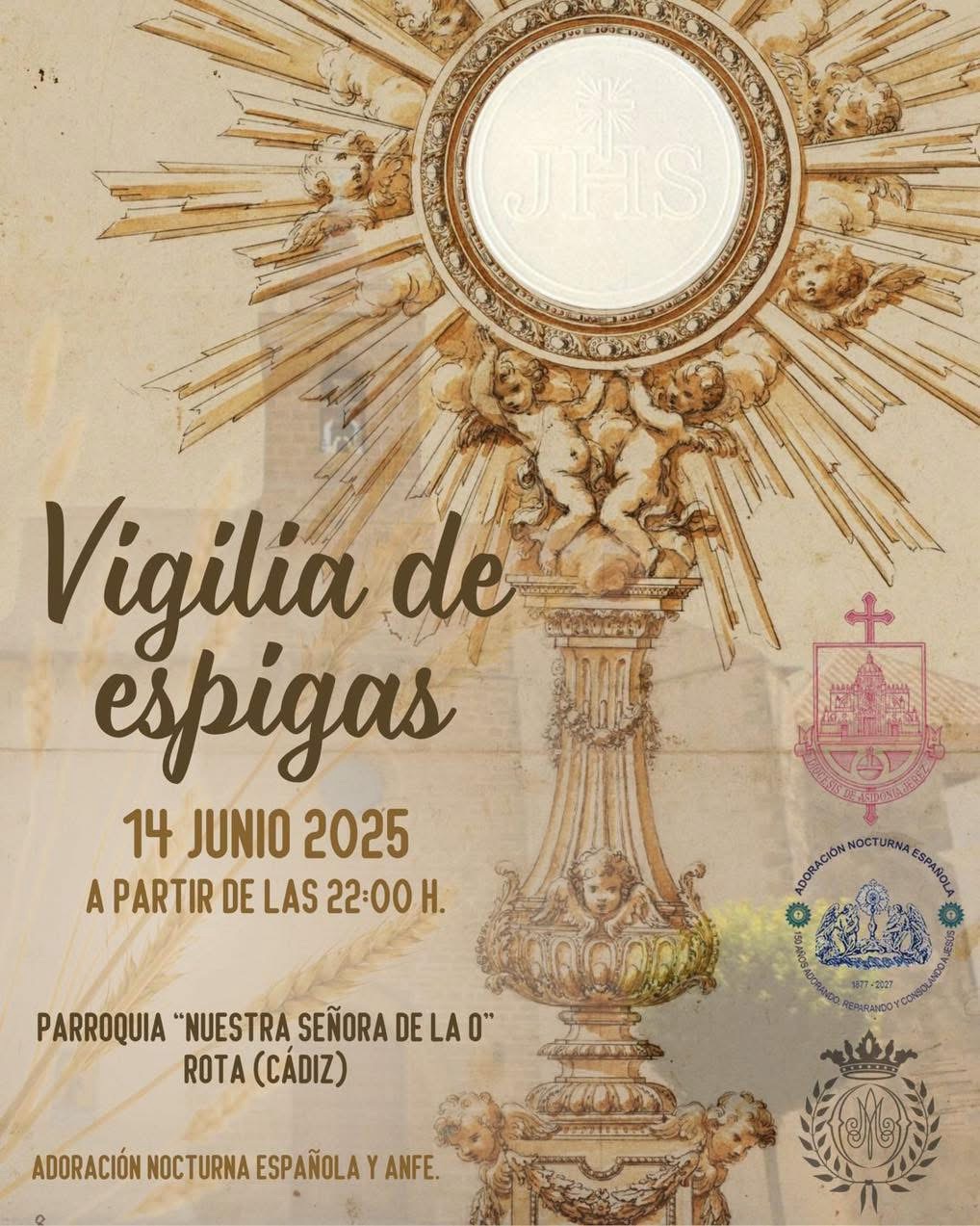 Solemne Vigilia de Espigas este 14 de junio a las 22hrs en la Parroquia de Nuestra Señora de la O de Rota
