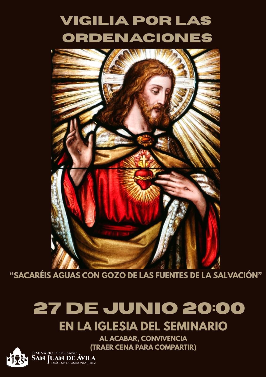 Vigilia por las ordenaciones del sábado 28 de junio