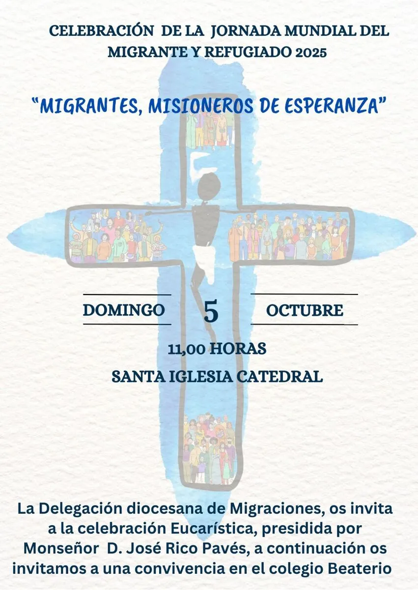 Jornada Mundial del Migrante y Refugiado este domingo 5 de octubre a las 11hrs en la Santa Iglesia Catedral