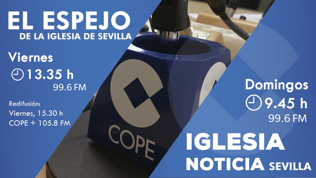 Aniversario del Concilio Vaticano II y Misión de la Esperanza, temas de la programación religiosa de COPE Sevilla este fin de semana