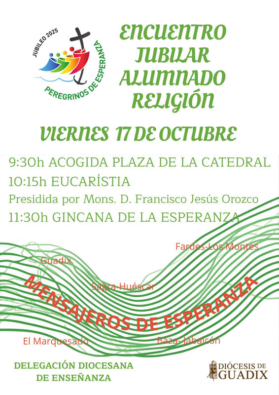 Enseñanza Encuentro Jubilar alumnado Reigión 17 10 25 cartel