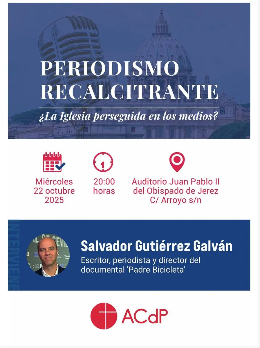 Salvador Gutiérrez abre el ciclo de conferencias de la ACdP con “Periodismo recalcitrante: ¿la Iglesia perseguida en los medios?”