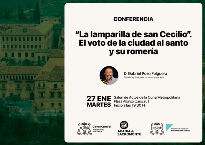 “La lamparilla de san Cecilio”, conferencia sobre el patrón de Granada
