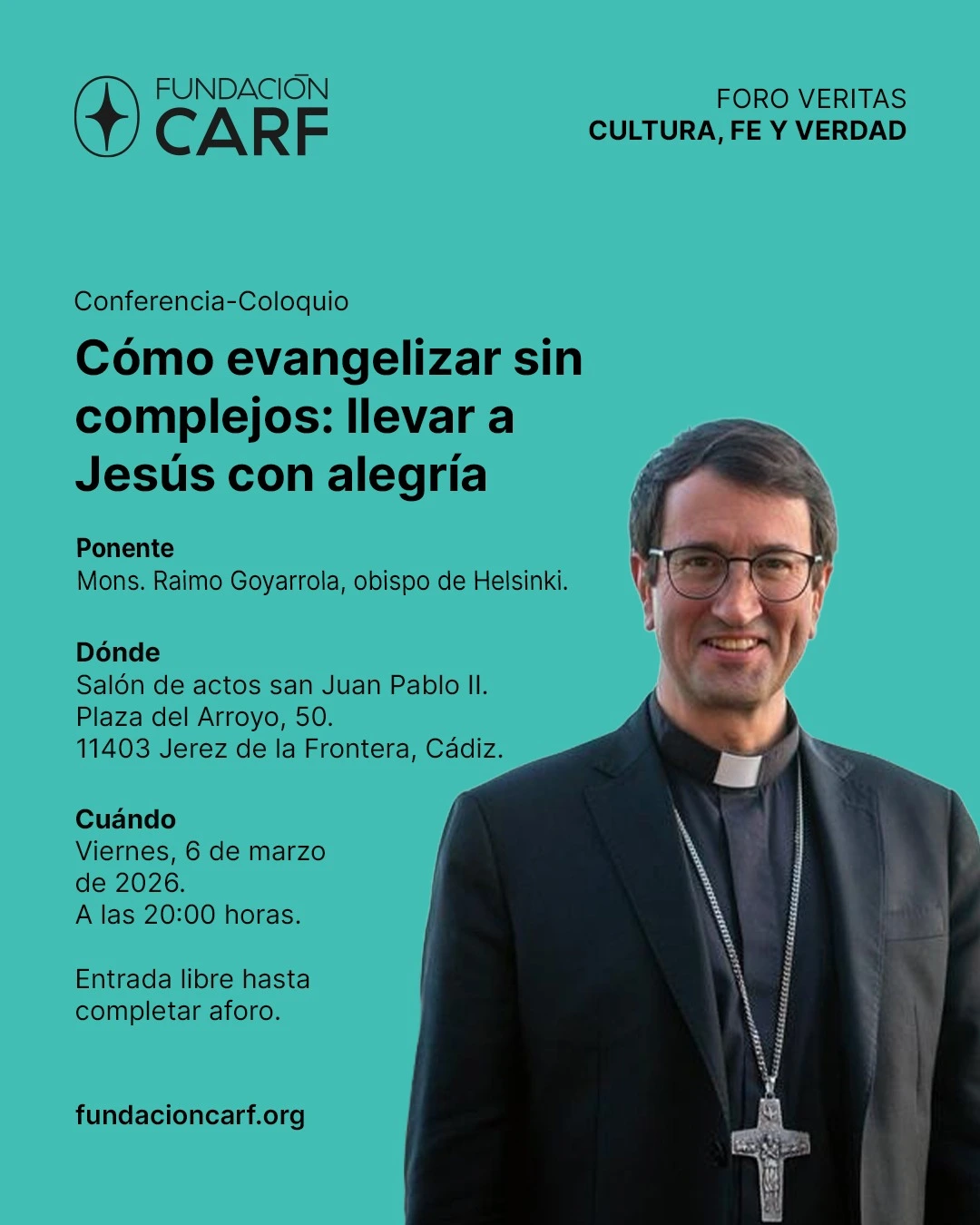 Mons. Raimo Goyarrola diserta sobre la evangelización en el Auditorio San Juan Pablo II