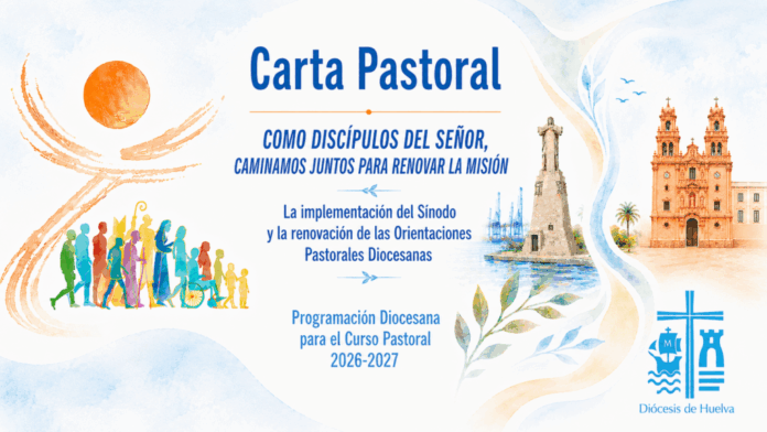 «Como discípulos del Señor, caminamos juntos para renovar la misión», lema de la Carta Pastoral para el nuevo curso