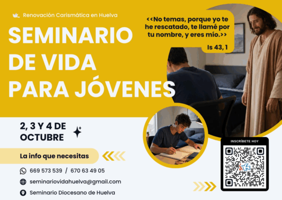 La Renovación Carismática Católica organiza un Seminario de Vida para Jóvenes del 2 al 4 de octubre