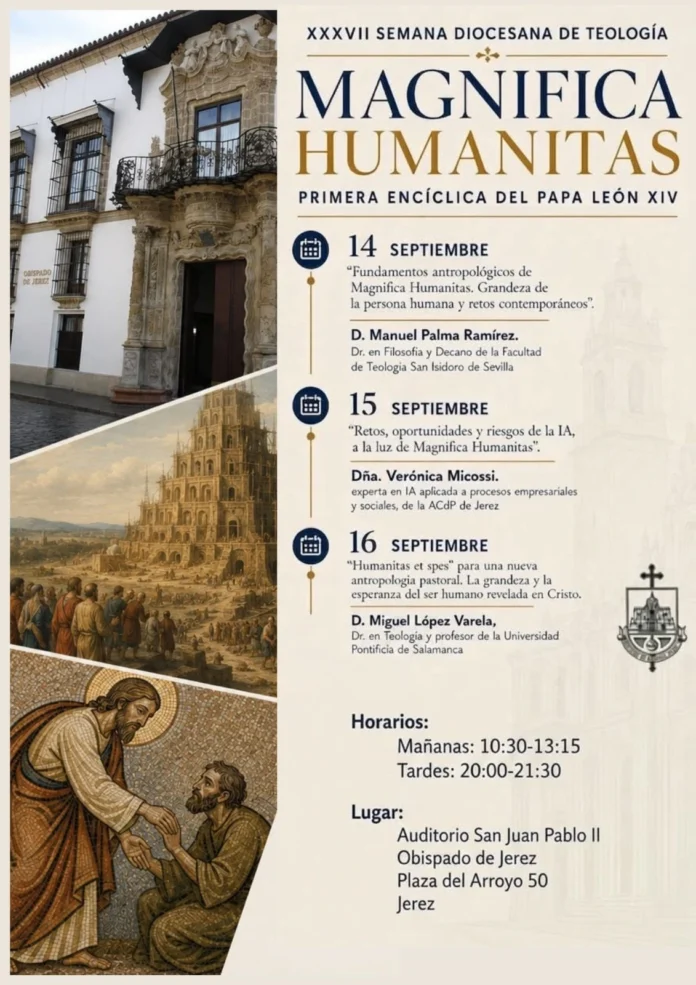 La XXXVII Semana Diocesana de Teología profundizará en la Encíclica Magnifica Humanitas del Papa León XIV