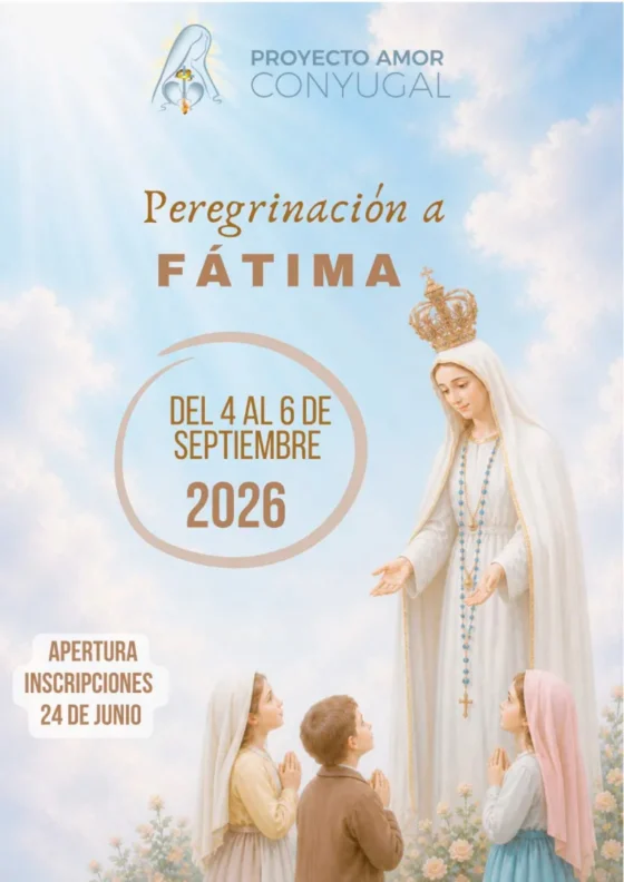 Proyecto Amor Conyugal peregrinará a Fátima entre el 4 y el 6 de septiembre