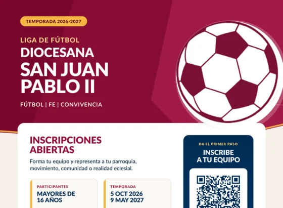 Abiertas las inscripciones de la Liga Diocesana San Juan Pablo II