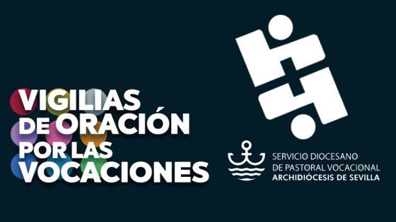 Calendario de vigilias de oración por las vocaciones para este curso