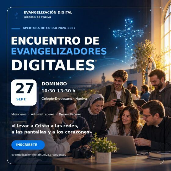 La Delegación de Evangelización Digital organiza el Encuentro de Evangelizadores Digitales