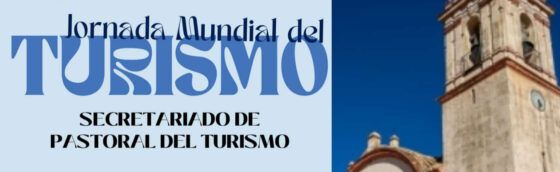 La Diócesis de Huelva celebra la Jornada Mundial del Turismo con dos celebraciones en la Sierra