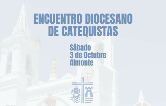 La Diócesis de Huelva celebrará el Encuentro Diocesano de Catequistas