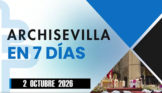 ARCHISEVILLA 7 días. Edición del 02-10-2026
