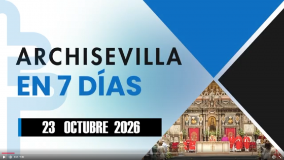ARCHISEVILLA 7 días. Edición del 23-10-2026