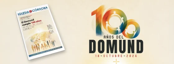El Domund cumple 100 años: Uno en Cristo, unidos en la misión