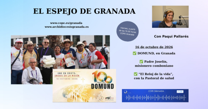 El DOMUND y “El reloj de la vida”, en “El Espejo” en COPE Granada