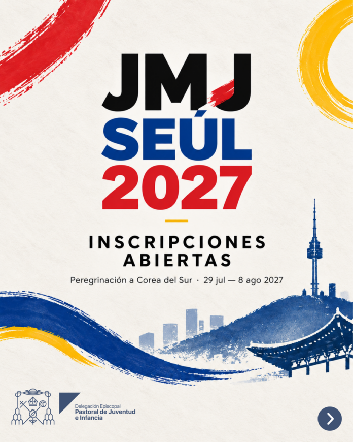 JMJ SEÚL 2027 | “Tened valor: yo he vencido al mundo” (Jn 16,33).
